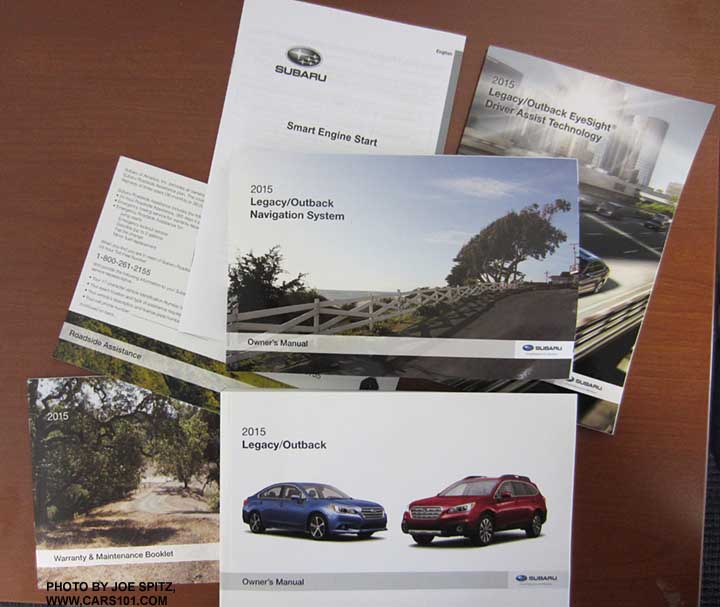2015 Subaru Outback and Legacy owners manual, eyesight, warranty booklet, navigation manual
