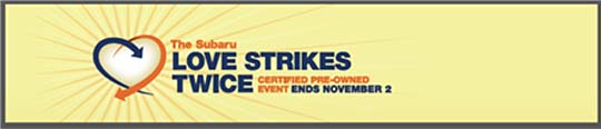Subaru Love Strikes Twice CPO Certified Pre-Owned Event, October 1-Nov 2 2015