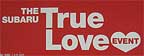 Subaru True Love Event. Deal give-away box of chocolate